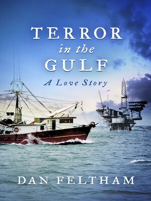 cover image of Terror In the Gulf--A Love Story
